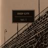 Deep City - Vol. 1